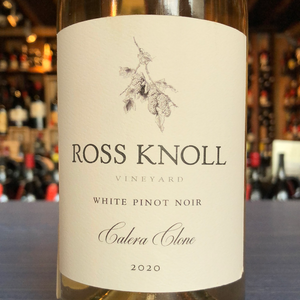 ROSS KNOLL WHITE PINOT NOIR CALERA CLONE 2020