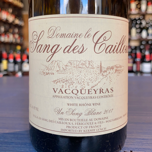 DOMAINE LE SANG DES CAILLOUX VACQUEYRAS UN SANG BLANC 2017