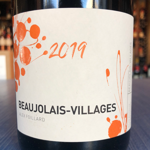 ALEX FOILLARD BEAUJOLAIS VILLAGE 2019